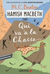 Hamish Macbeth, tome 2 : Qui va à la chasse