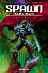 Spawn - Dark Ages, tome 1