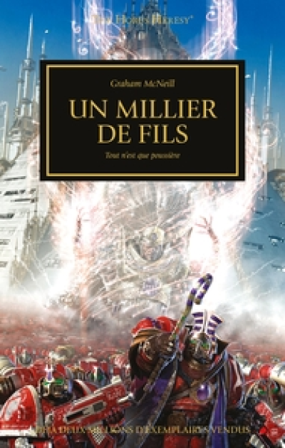 L'hérésie d'Horus, tome 12 - Un millier de fils : Tout n'est que poussière