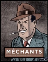 MECHANTS : CRAPULES ET AUTRES VILAINS DE LA BANDE DESSINEE OLRIK