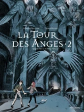 A la croisée des mondes, tome 2.2 : La tour des anges (BD)