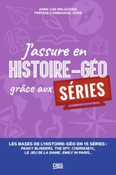 Jassure en histoire-géo grâce aux séries télévisées