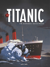 Le Titanic en bandes dessinées