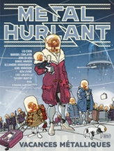 Métal Hurlant, n°11 : Vacances métalliques