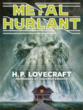 Métal Hurlant, n°12 : H.P. Lovecraft, murmure et chuchotement