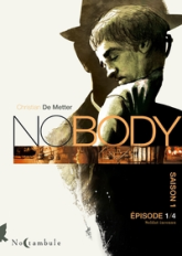 No body - Saison 1, tome 1 : Soldat inconnu