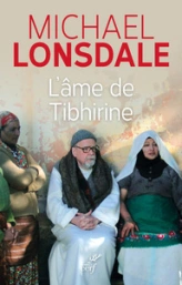 L'âme de Tibhirine