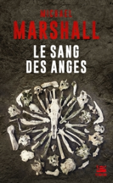 Le sang des anges