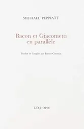 Bacon et Giacometti en parallèle