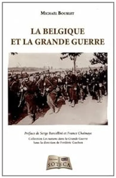 La Belgique et la Grande Guerre