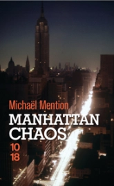 Manhattan chaos