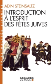 Introduction à l'esprit des fêtes juives