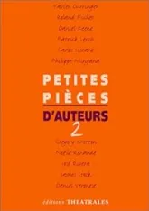 Petites Pièces d'auteurs 2