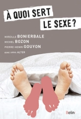 À quoi sert le sexe ?