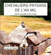 Chevaliers-paysans de l'an mil au lac de Paladru