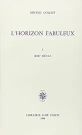 L'Horizon fabuleux, tome 1 : XIXe siècle