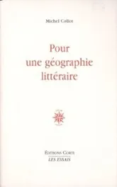 Pour une géographie littéraire