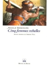 CINQ FEMMES REBELLES