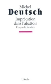 Imprécation dans l'abattoir