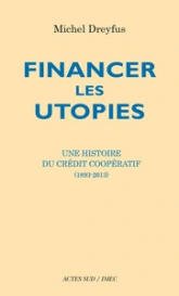 Financer les utopies