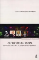 Les meuniers du social