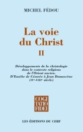 La voie du Christ II