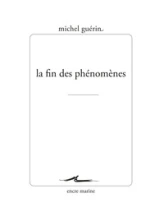 La fin des phénomènes