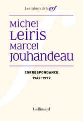 Correspondance (1923-1977) : Michel Leiris / Marcel Jouhandeau