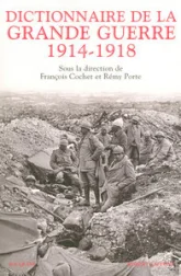 Dictionnaire de la Grande Guerre 1914-1918