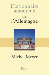 Dictionnaire amoureux de l'Allemagne