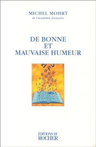 De bonne et mauvaise humeur