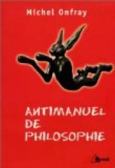 Antimanuel de philosophie