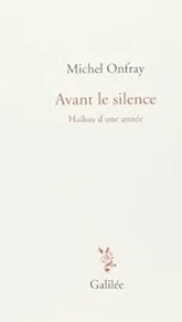 Avant le silence (Onfray)