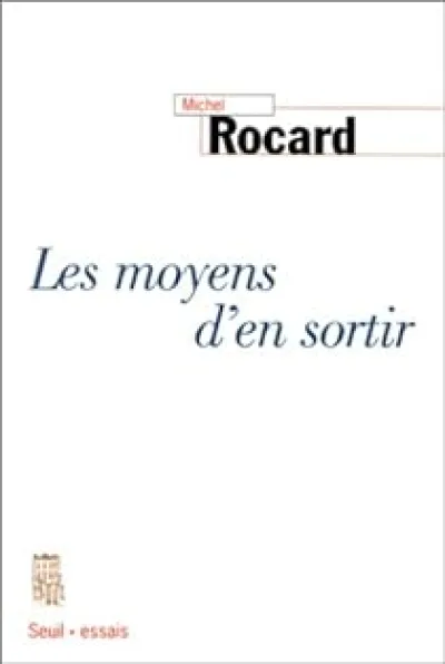 Les moyens d'en sortir