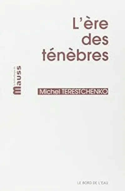 L'ère des ténèbres