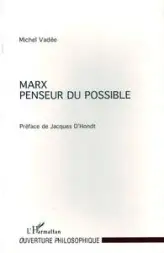 Marx, penseur du possible