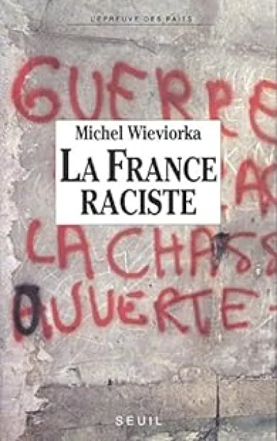 La France raciste