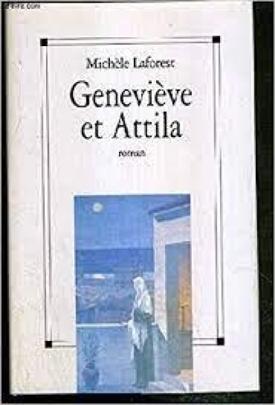 Geneviève et Attila