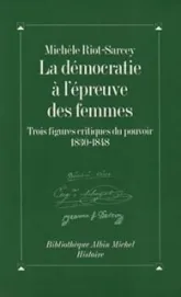 La Démocratie à l'épreuve des femmes