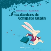 Les Deniers de Compère Lapin - poche