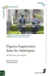 Figures huguenotes dans les Amériques