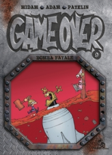 Game Over, Tome 9 : Bomba fatale