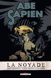 Abe Sapien, Tome 1 : La noyade