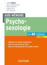 Psychosexologie en 40 notions