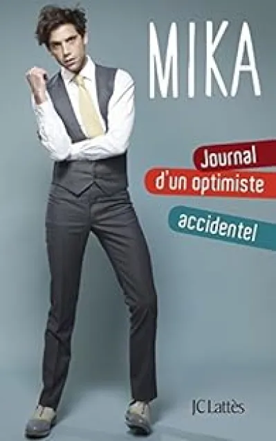 Journal d'un optimiste accidentel