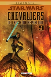 Star Wars - Chevaliers de l'ancienne République, Tome 6 : Ambitions contrariées