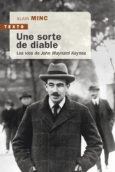 Une sorte de diable: Les vies de John Maynard Keynes