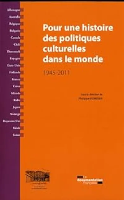 Pour une histoire des politiques culturelles dans le monde