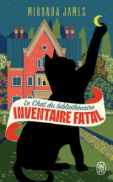 Le chat du bibliothécaire, tome 2 : Inventaire fatal