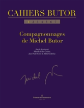 Cahiers Butor, nº1 : Compagnonnages